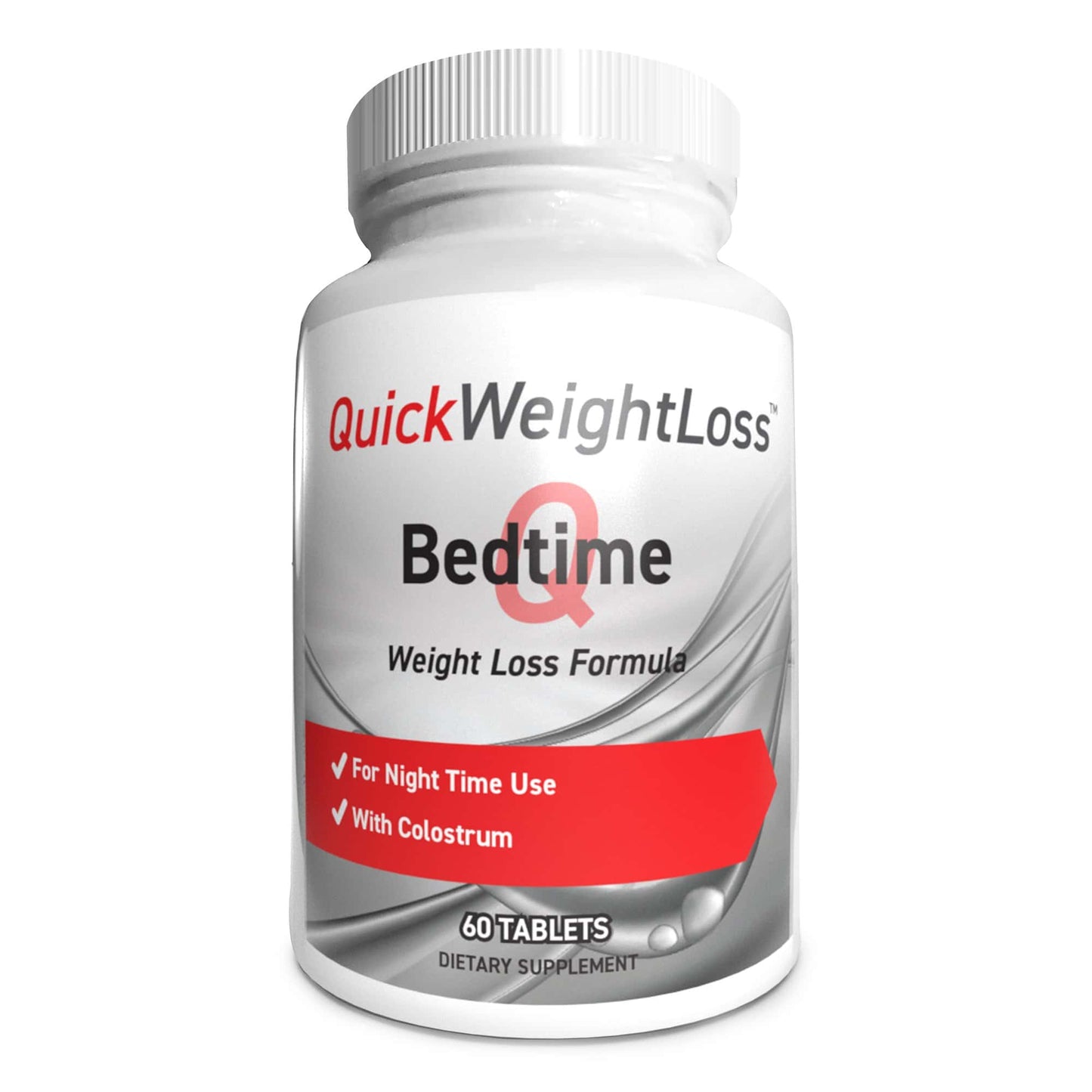 Supplement bottle labeled 'Quick Weight Loss Bedtime'